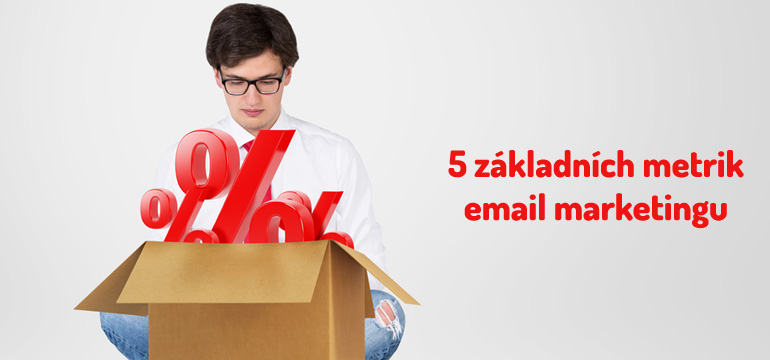 5 základních metrik email marketingu